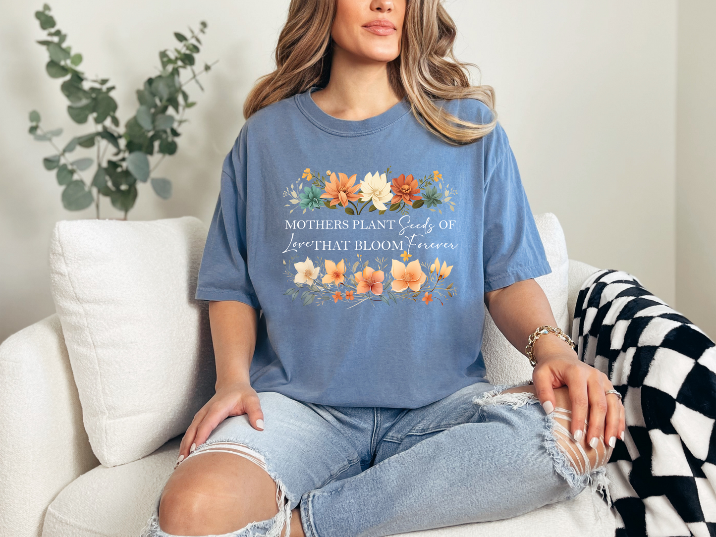 Mothers plant seeds of Love T-Shirt