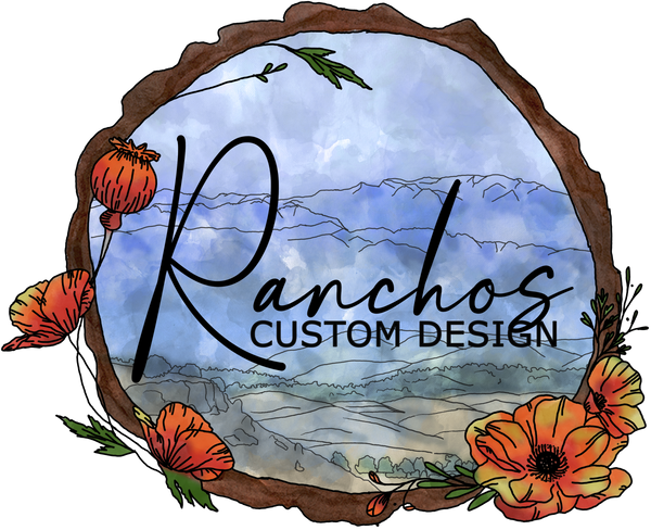 Ranchos Custom Design